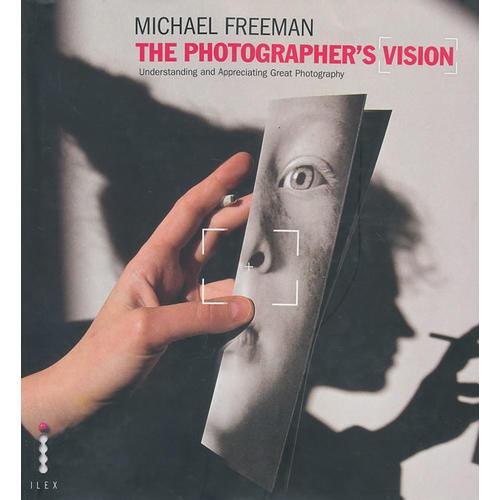The Photographer's Vision
