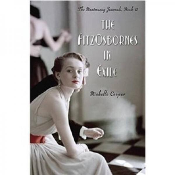 Montmaray Journals: The Fitzosbornes in Exile