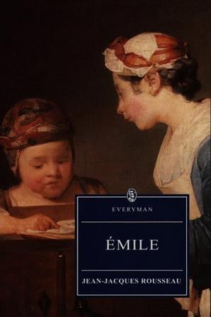 Emile (Everyman's Library (Paper))：Emile (Everyman)