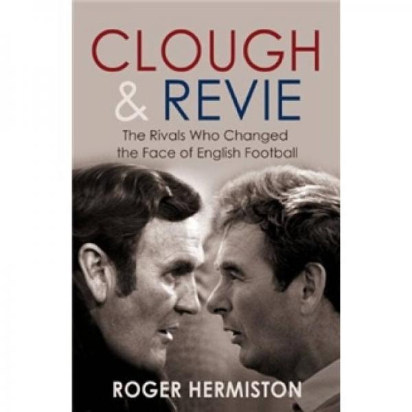 Clough and Revie