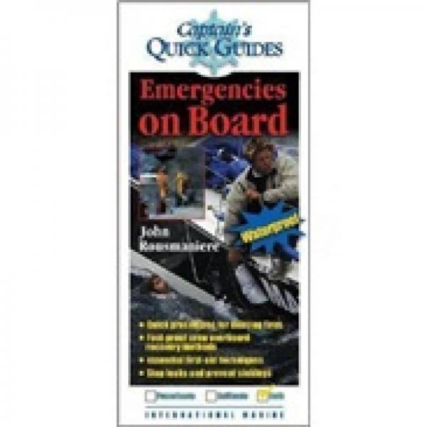 Emergencies on Board: A Captain's Quick Guide (Captain's Quick Guides)