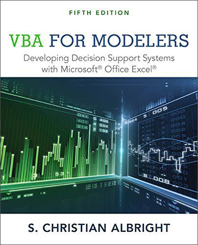 VBAforModelers:DevelopingDecisionSupportSy