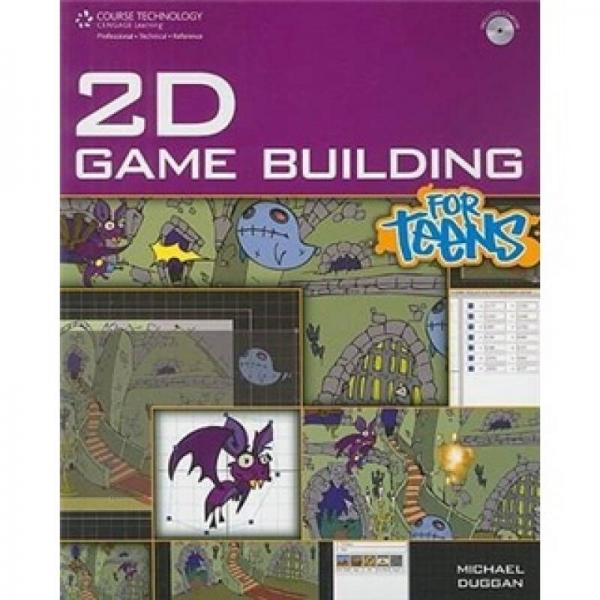 2D Game Building for Teens (Course Technology)