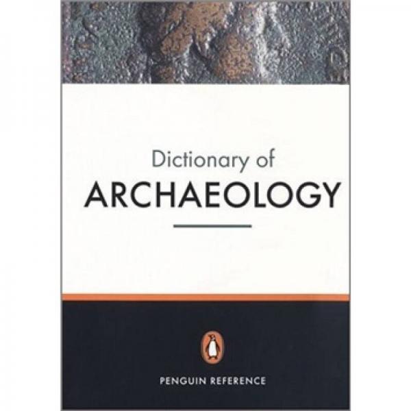 Dictionary of Archaeology