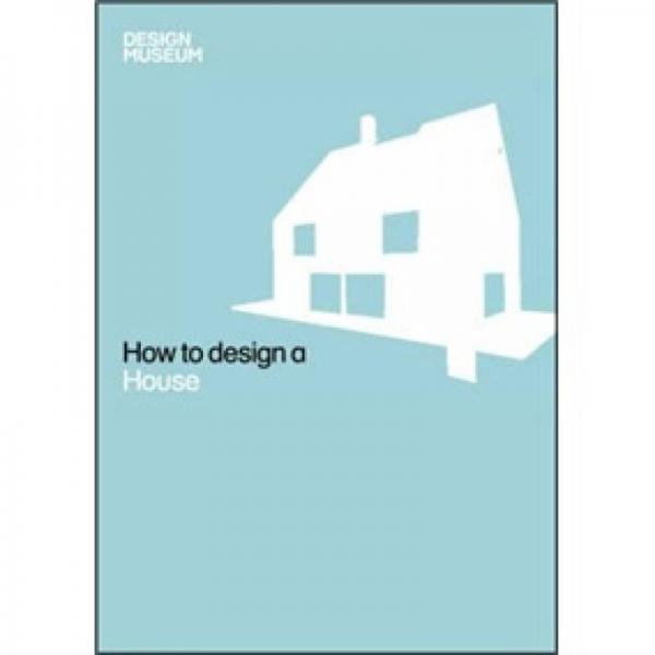 How To Design a House[如何設(shè)計(jì)一個(gè)房子]