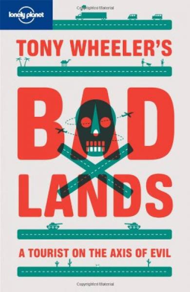 Lonely Planet: Tony Wheeler's Badlands孤獨(dú)星球：托尼·惠勒的荒蕪之地