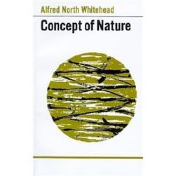 TheConceptofNature:TarnerLectures