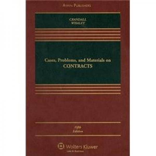 Cases, Problems and Materials on Contracts[合同法:案例,問題與材料] 