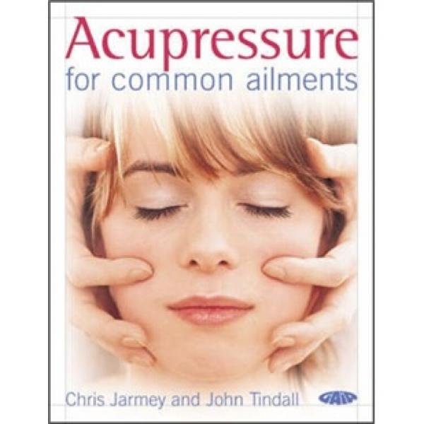 AcupressureforCommonAilments[常見(jiàn)疾病的推拿]