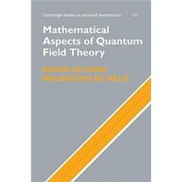 MathematicalAspectsofQuantumFieldTheory(CambridgeStudiesinAdvancedMathematics)