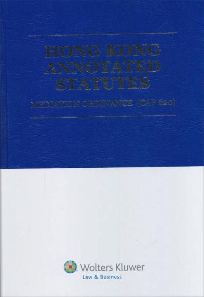 Hong Kong Annotated Statutes: Mediation Ordinance 