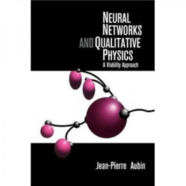 Neural Networks and Qualitative Physics: A Viability Approach