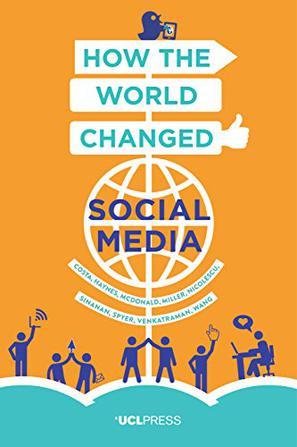 How the World Changed Social Media