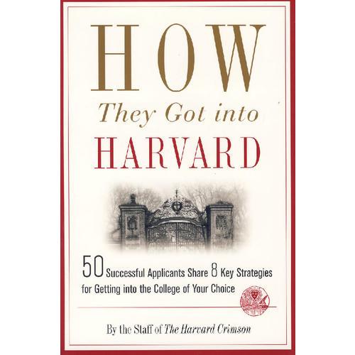 怎样迈入哈佛：50位申请人的8大策略 How They Got Into Harvard