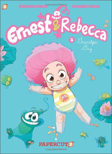 ErnestandRebecca#3:GrandpaBug
