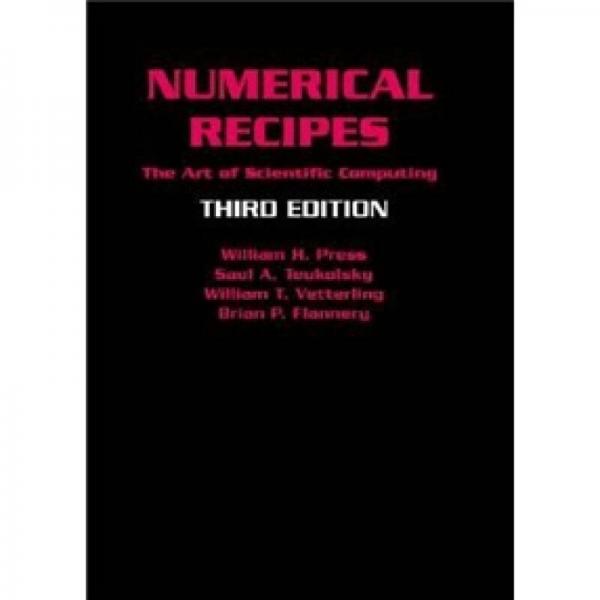 Numerical Recipes 3rd Edition：The Art of Scientific Computing