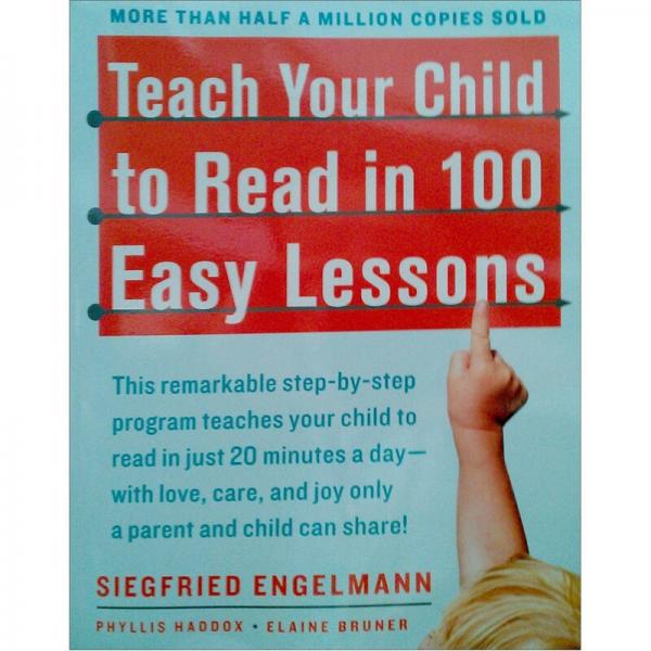 Teach Your Child to Read in 100 Easy Lessons