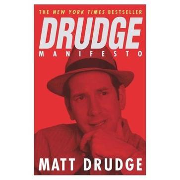 Drudge Manifesto