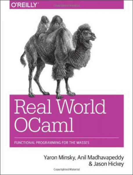 Real World OCaml：Introduction to a Flexible and Concise Programming Language
