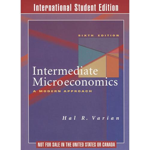 Intermediate Microeconomics (6 E) 中级微观经济学（第六版）