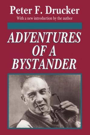 Adventures of a Bystander：Adventures of a Bystander