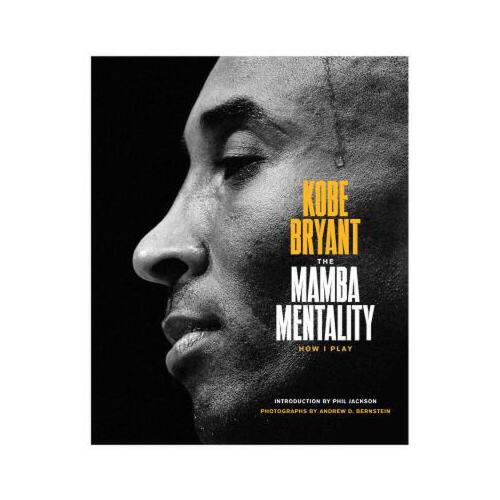 The Mamba Mentality How I Play 