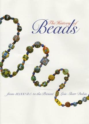 The History of Beads：From 30,000 B.C. to the Present