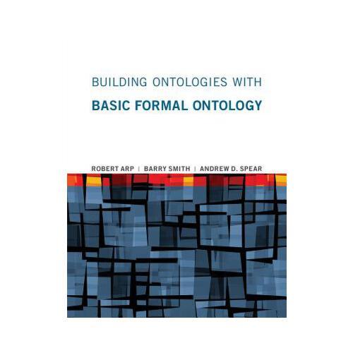 Building Ontologies with Basic Formal Ontology