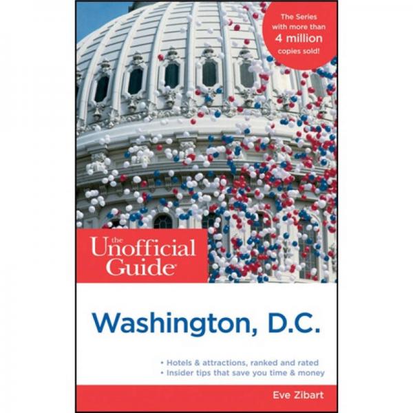 The Unofficial Guide to Washington, DC, 11th Edition