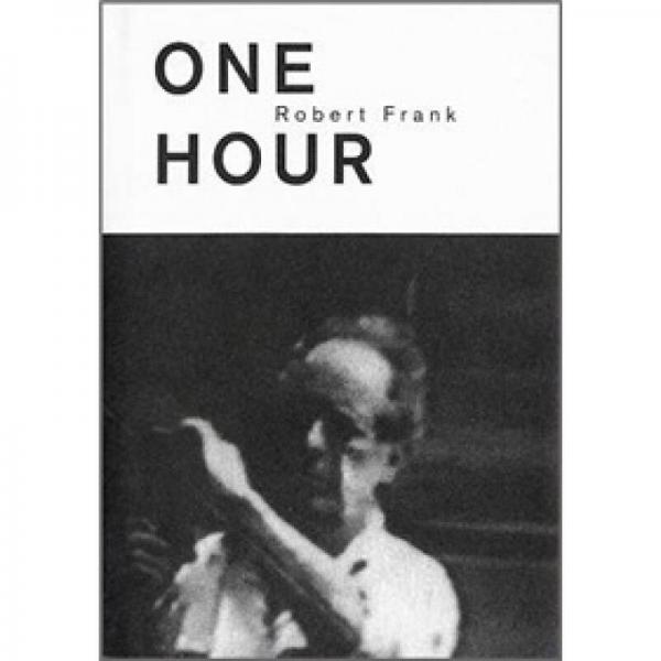 Robert Frank:One Hour