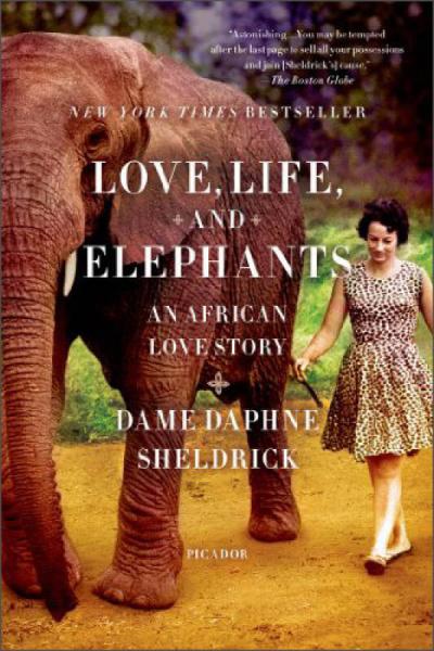 Love, Life, and Elephants: An African Love Story[非洲爱情故事：爱，生活和大象]
