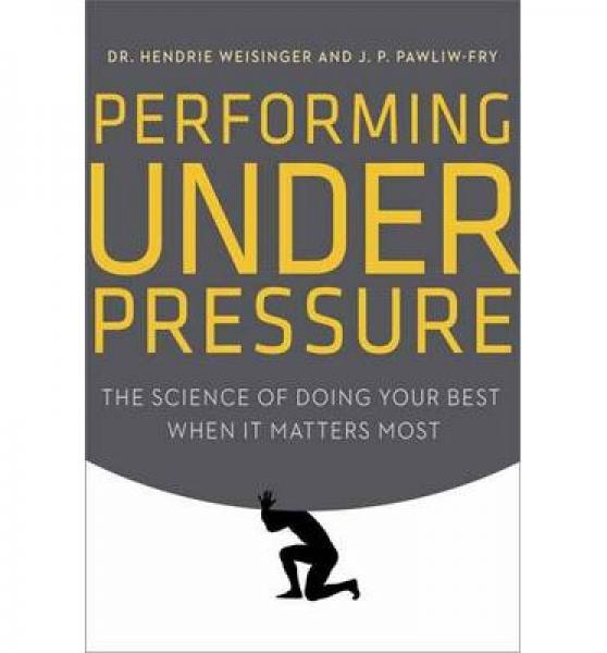 Performing Under Pressure  The Science of Doing 