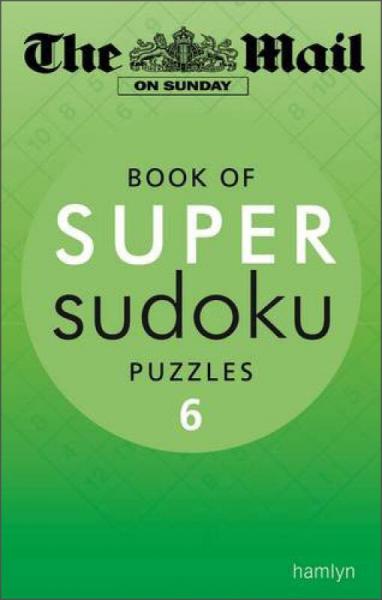 The Mail on Sunday: Book of Super Sudoku Puzzles 6 