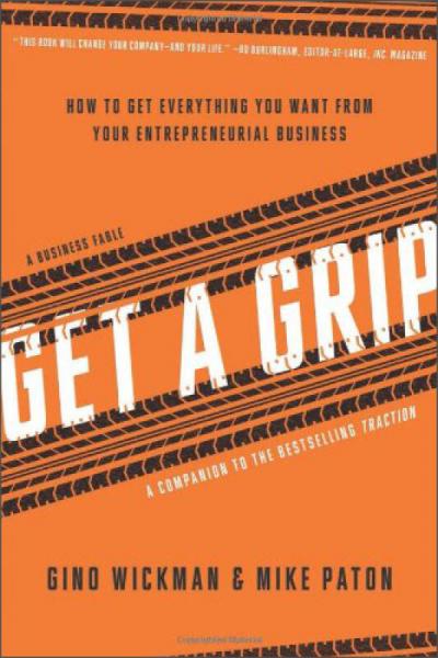 Get A Grip  How to Get Everything You Want from 