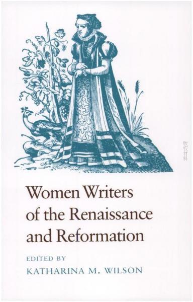 Women Writers of the Renaissance and Reformation