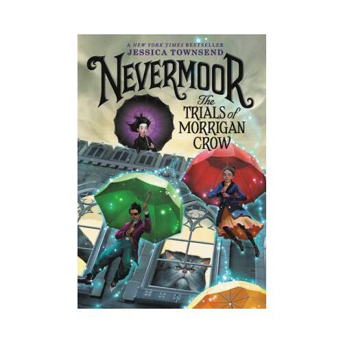 Nevermoor: The Trials of Morrigan Crow