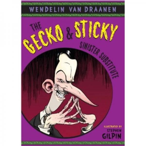 The Gecko and Sticky: Sinister Substitute 