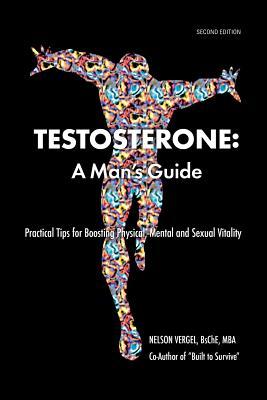 Testosterone:AMan'sGuide