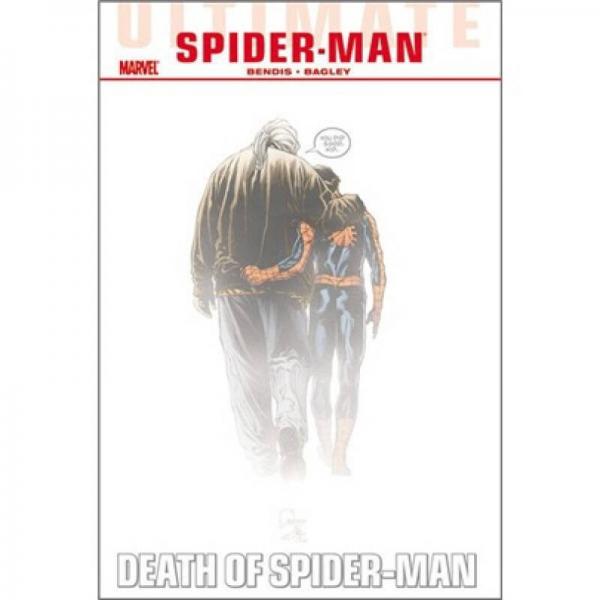 Ultimate Comics Spider-Man - Volume 4: Death of Spider-Man