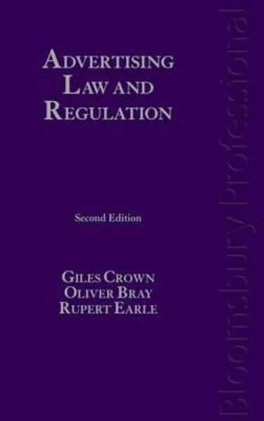 Advertising Law and Regulation: Second Edition