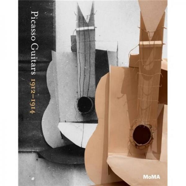 Picasso: Guitars 1912-1914