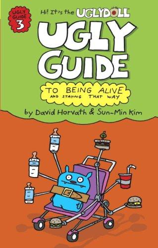 UglyGuidetoBeingAliveandStayingThatWay