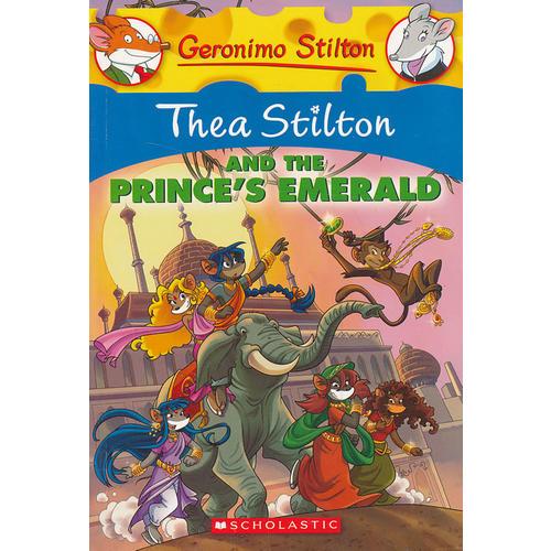 Thea Stilton #12: Thea Stilton And The Prince'S Emerald 老鼠記者之西婭 12：西婭與王子的綠寶石 