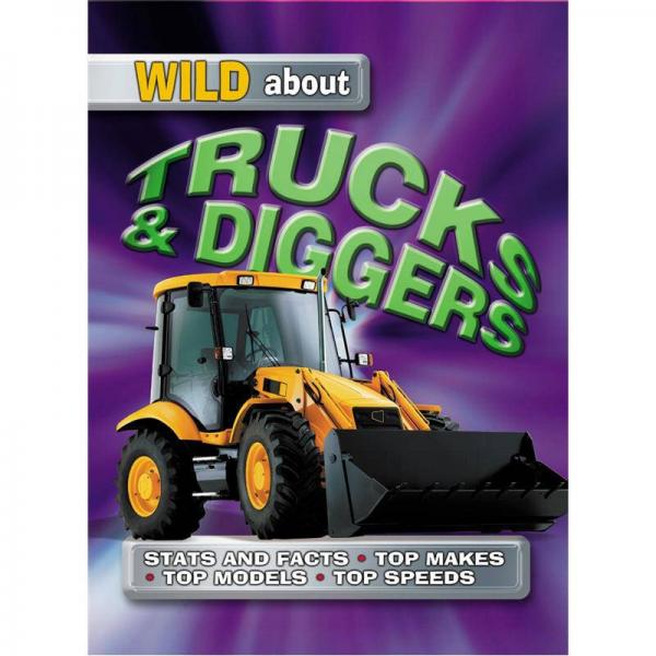 Wild About: Trucks and Diggers  卡車和挖掘機(jī)