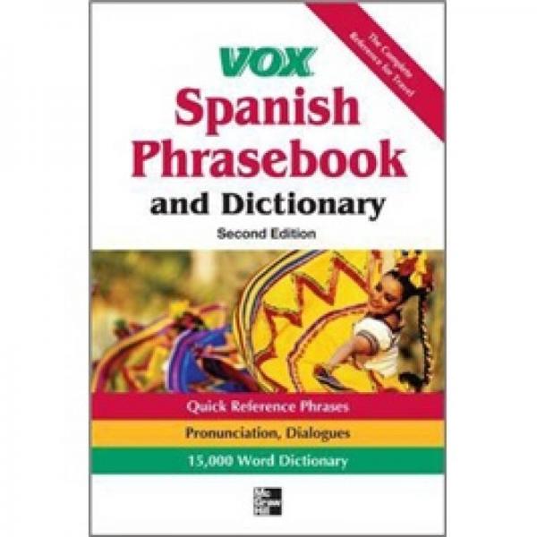 Vox Spanish Phrasebook and Dictionary，2nd Edition