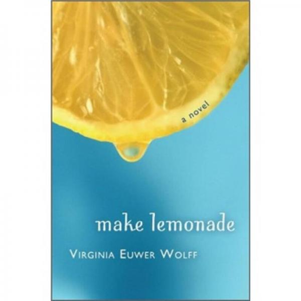 Make Lemonade (Make Lemonade Trilogy)