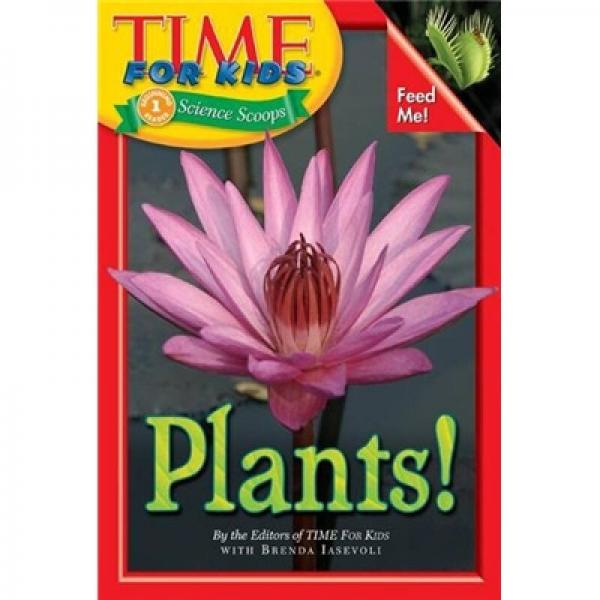 Time for Kids: Plants!《時(shí)代》雜志兒童讀物：植物！