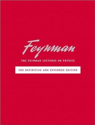 The Feynman Lectures on Physics including Feynman's Tips on Physics：The Definitive and Extended Edition