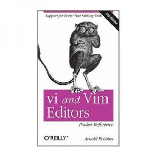 vi and Vim Editors Pocket Reference：vi and Vim Editors Pocket Reference