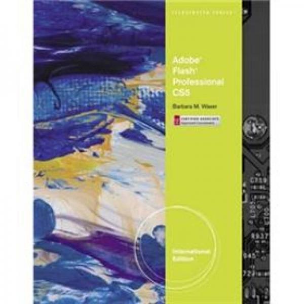 Adobe Flash Professional CS5 Illustrated Introductory International Edition 